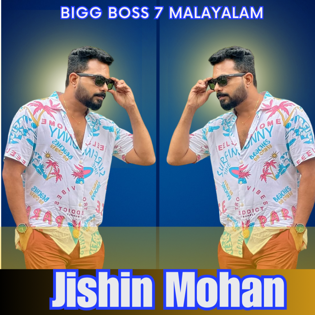 Jishin Mohan Bigg Boss Malayalam