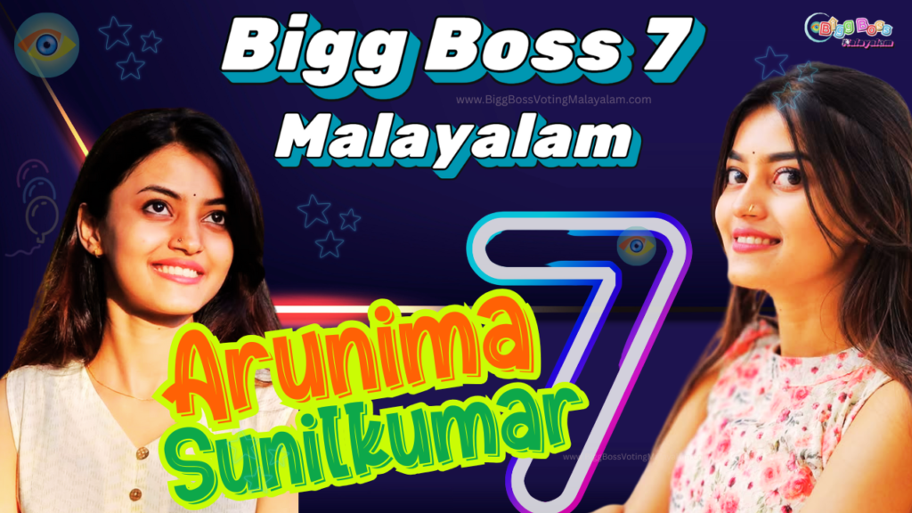 Arunima Sunilkumar Bigg Boss Malayalam