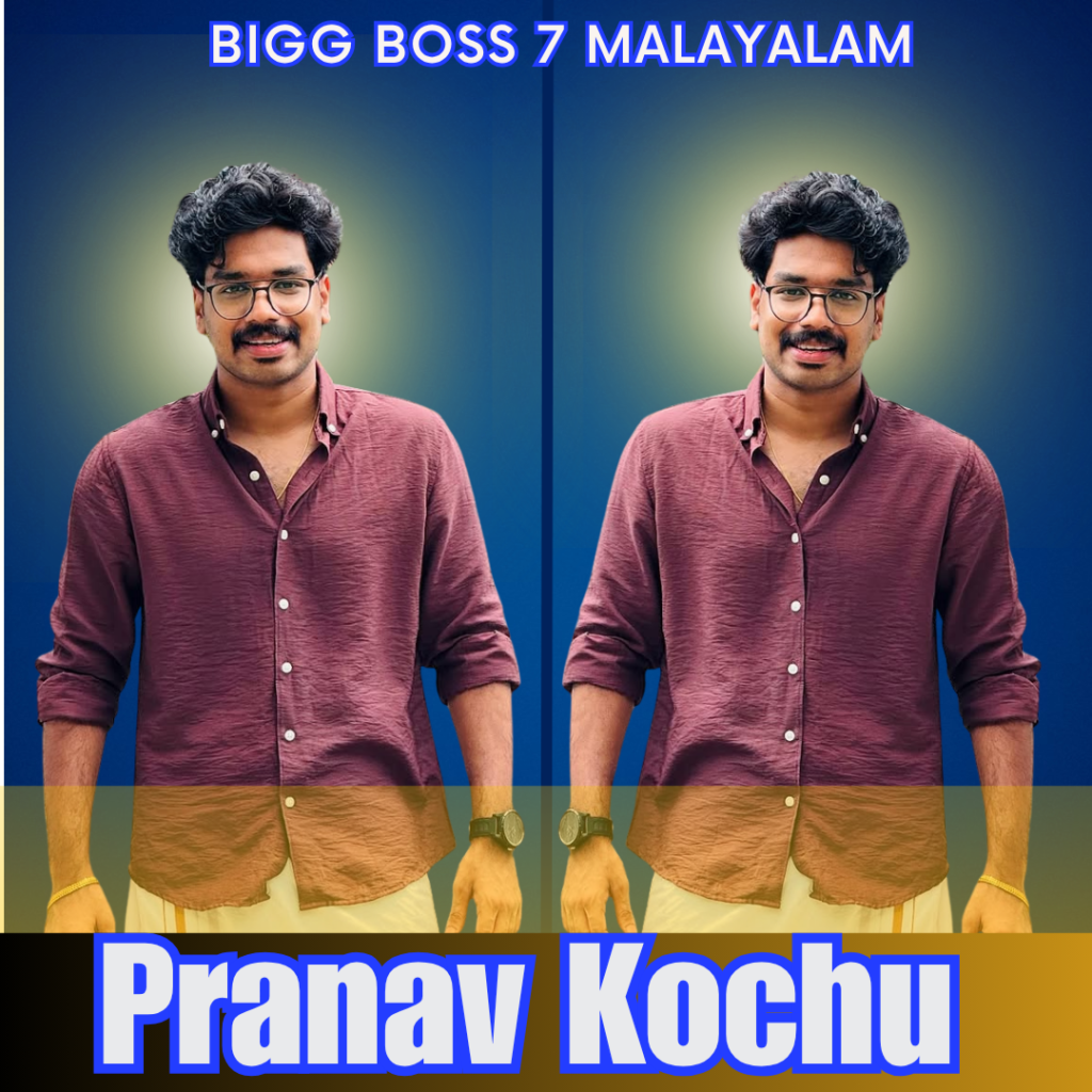 Pranav Kochu Bigg Boss Malayalam