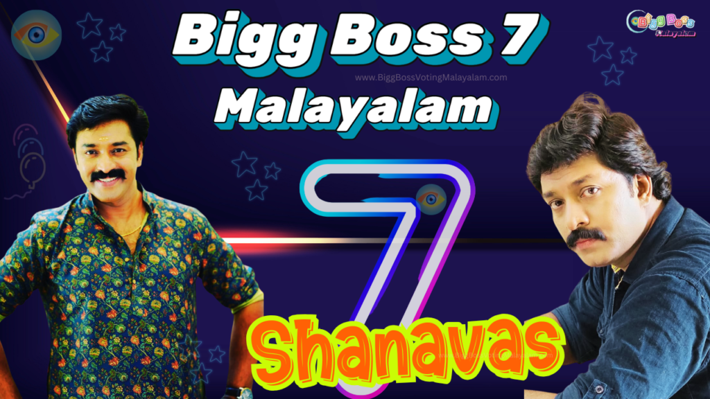Shanavas Bigg Boss Malayalam