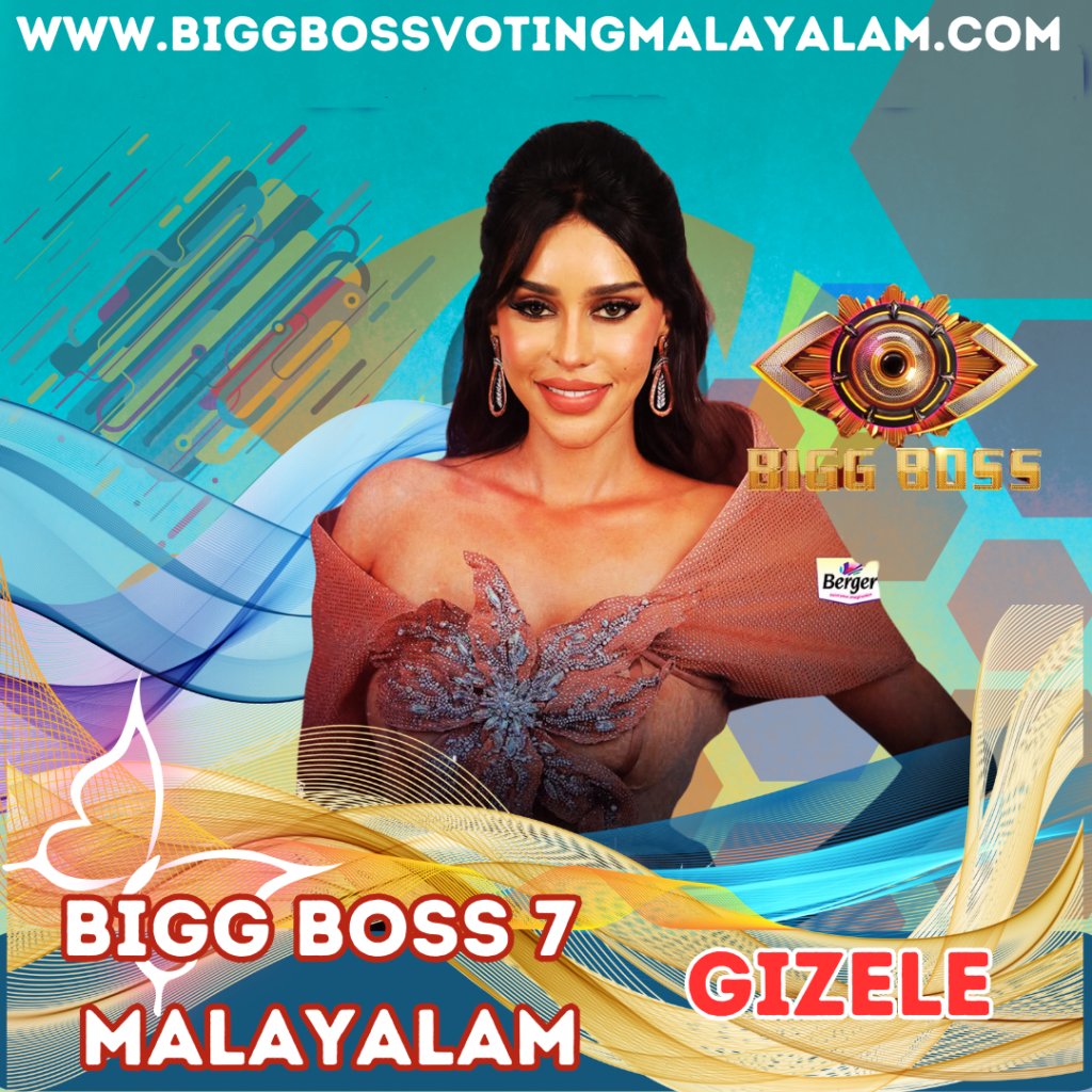 Gizele Bigg Boss Malayalam