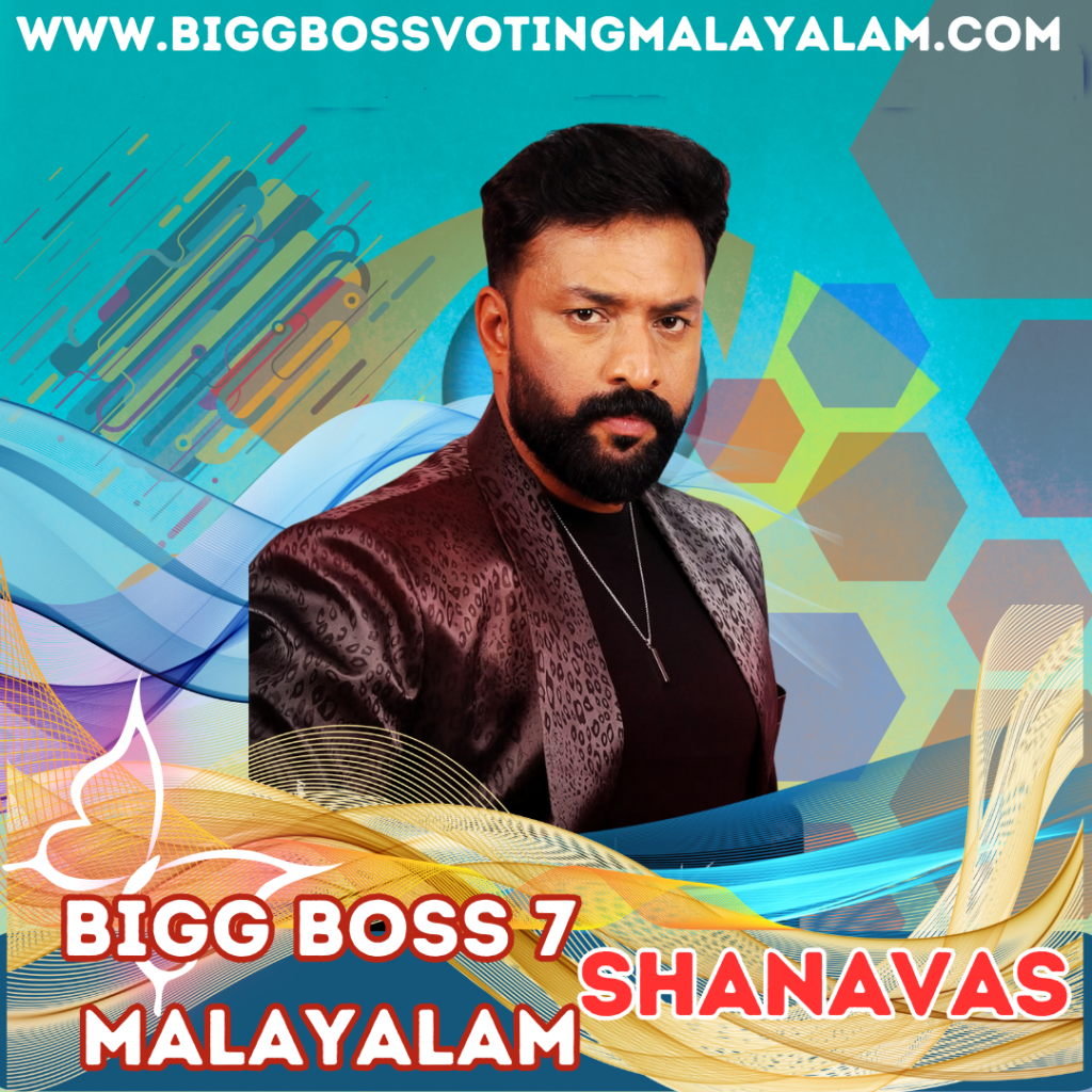 Shanavas Bigg Boss Malayalam